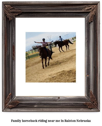 family horseback riding near me in Ralston, Nebraska